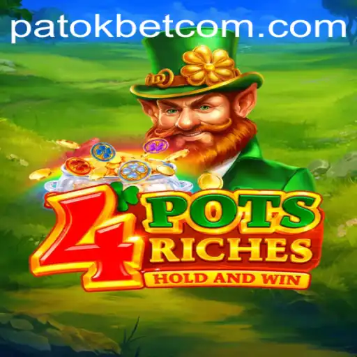 Unlocking the Excitement of 4potsriches: A Game-Changer in the World of Patokbet