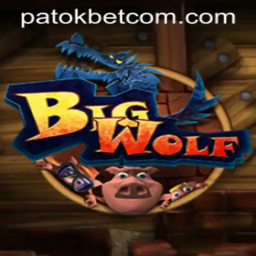 BigWolf: The Game Revolutionizing Strategy with 'patokbet'